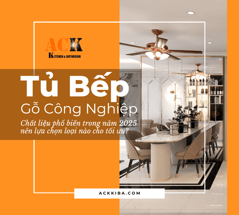 Tổng hợp các chất liệu tủ bếp gỗ công nghiệp phổ biến